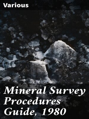 cover image of Mineral Survey Procedures Guide, 1980